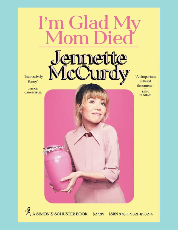 im glad my mom died book