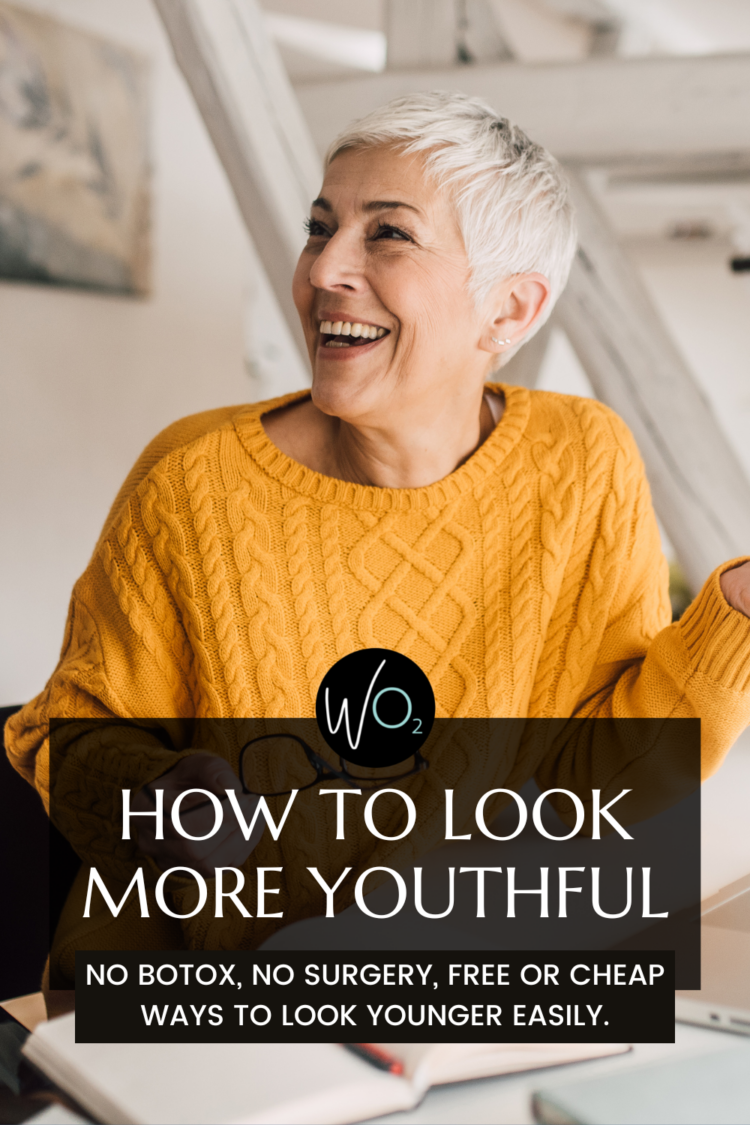 tips on how to look more youthful without the need for Botox, surgery, or other injectibles by Wardrobe Oxygen