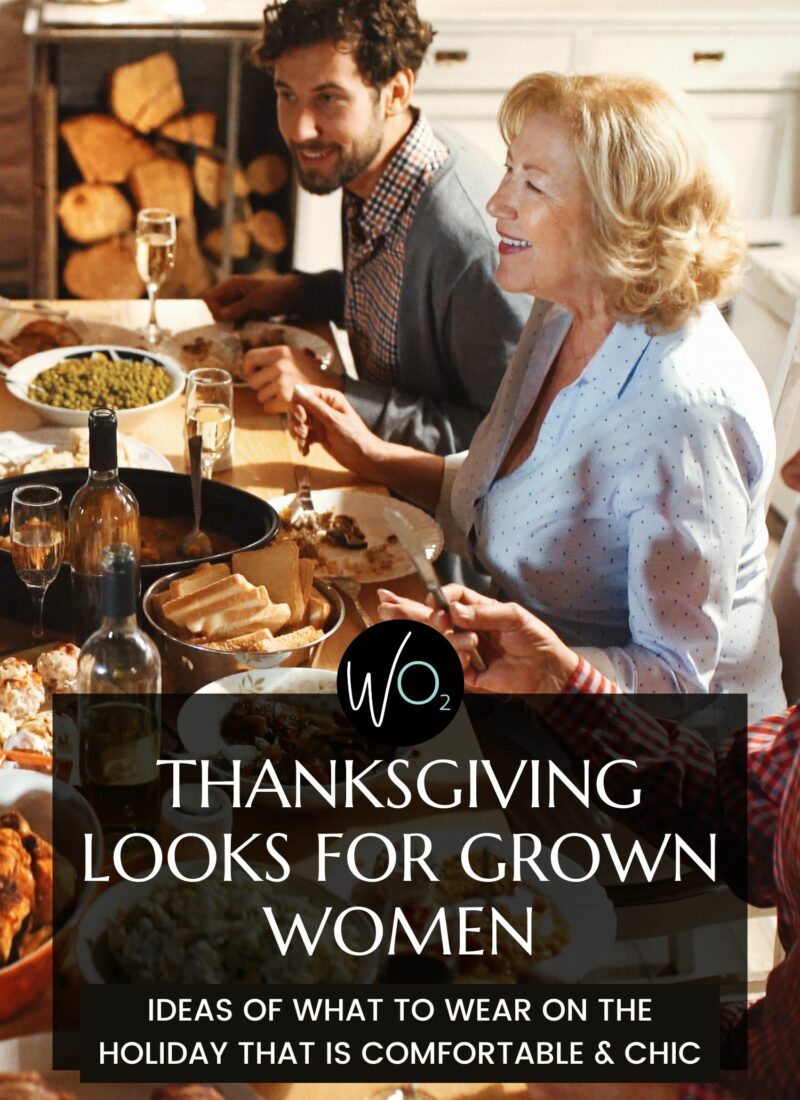 Thanksgiving Looks for Grown-ass Women