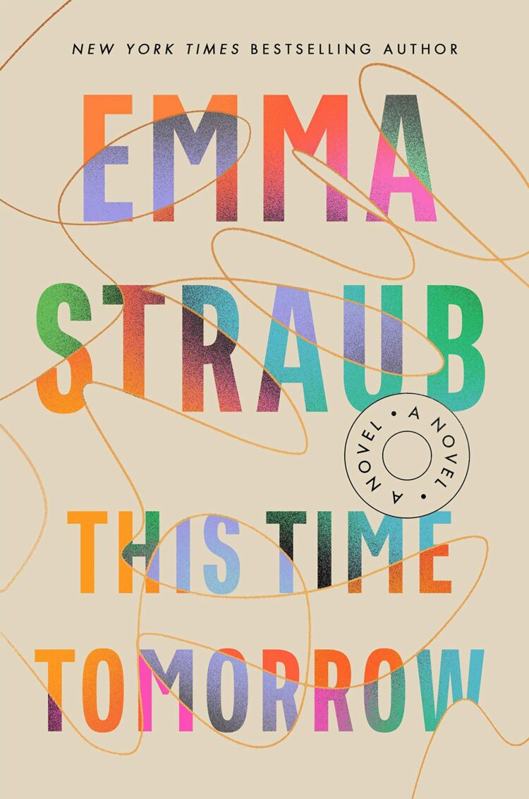 this time tomorrow emma straub