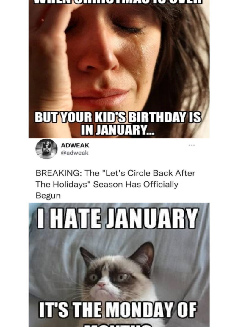 January is A Lot