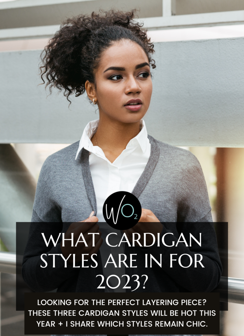 What Cardigans Are In Style For 2023?