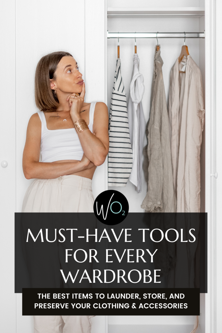 The must-have tools for every wardrobe. Tools and supplies to save your style and preserve your clothing for years by Alison Gary at Wardrobe Oxygen.
