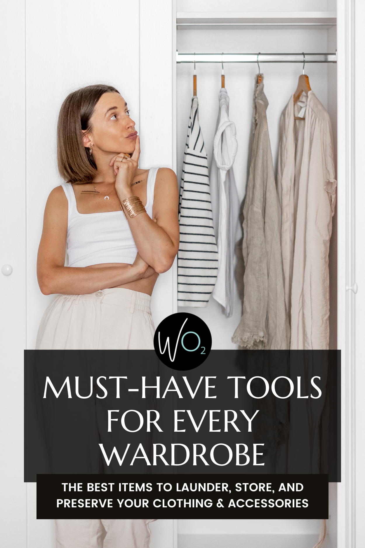 The 6 Must-Have Tools For Every Wardrobe