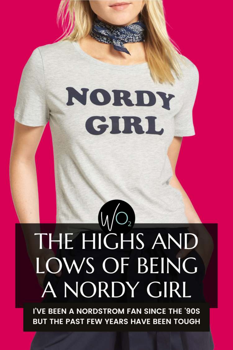 The Highs and Lows of Being a Nordy Girl 1 The highs and lows of being a Nordy Girl - discussing my love of Nordstrom over the years by Wardrobe Oxygen