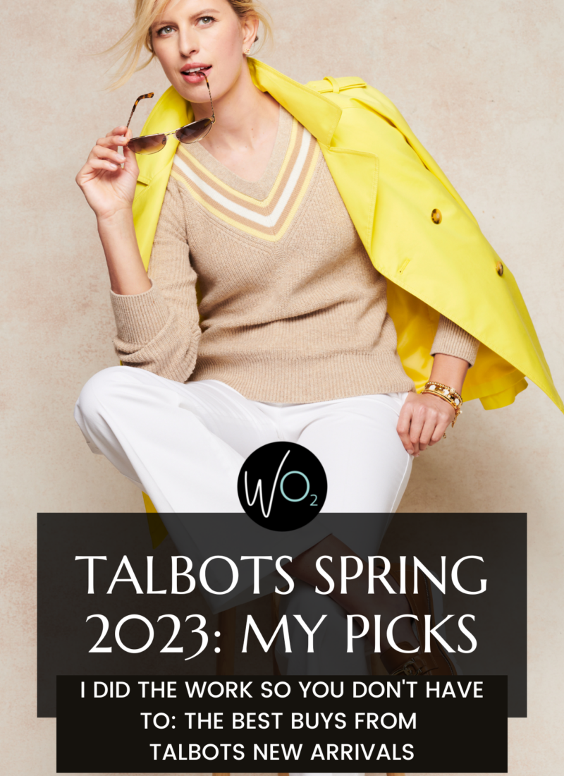 Talbots Spring New Arrivals: My Picks