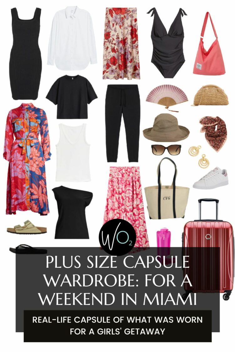 Plus size capsule wardrobe for women Weekend Capsule Wardrobe for a getaway to Miami, Florida. Plus size capsule wardrobe for women over 35 by Wardrobe Oxygen