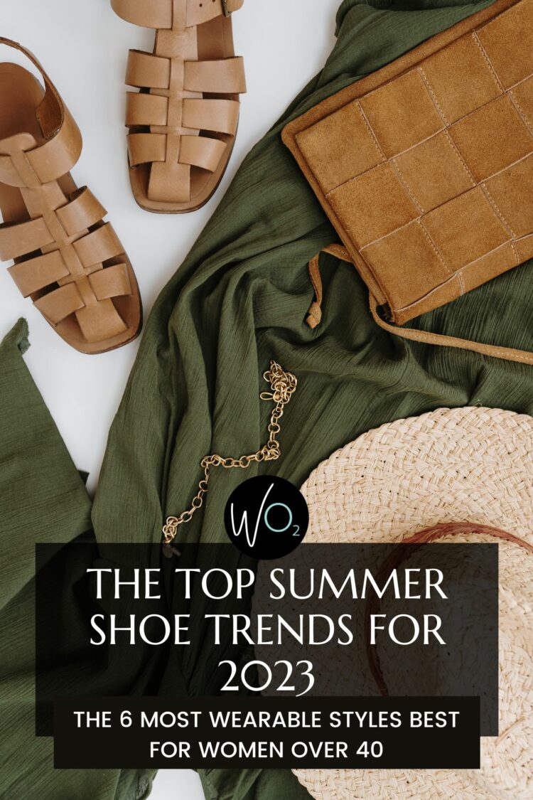 Top Summer Shoe Trends for Grown Women: 2023 Edition