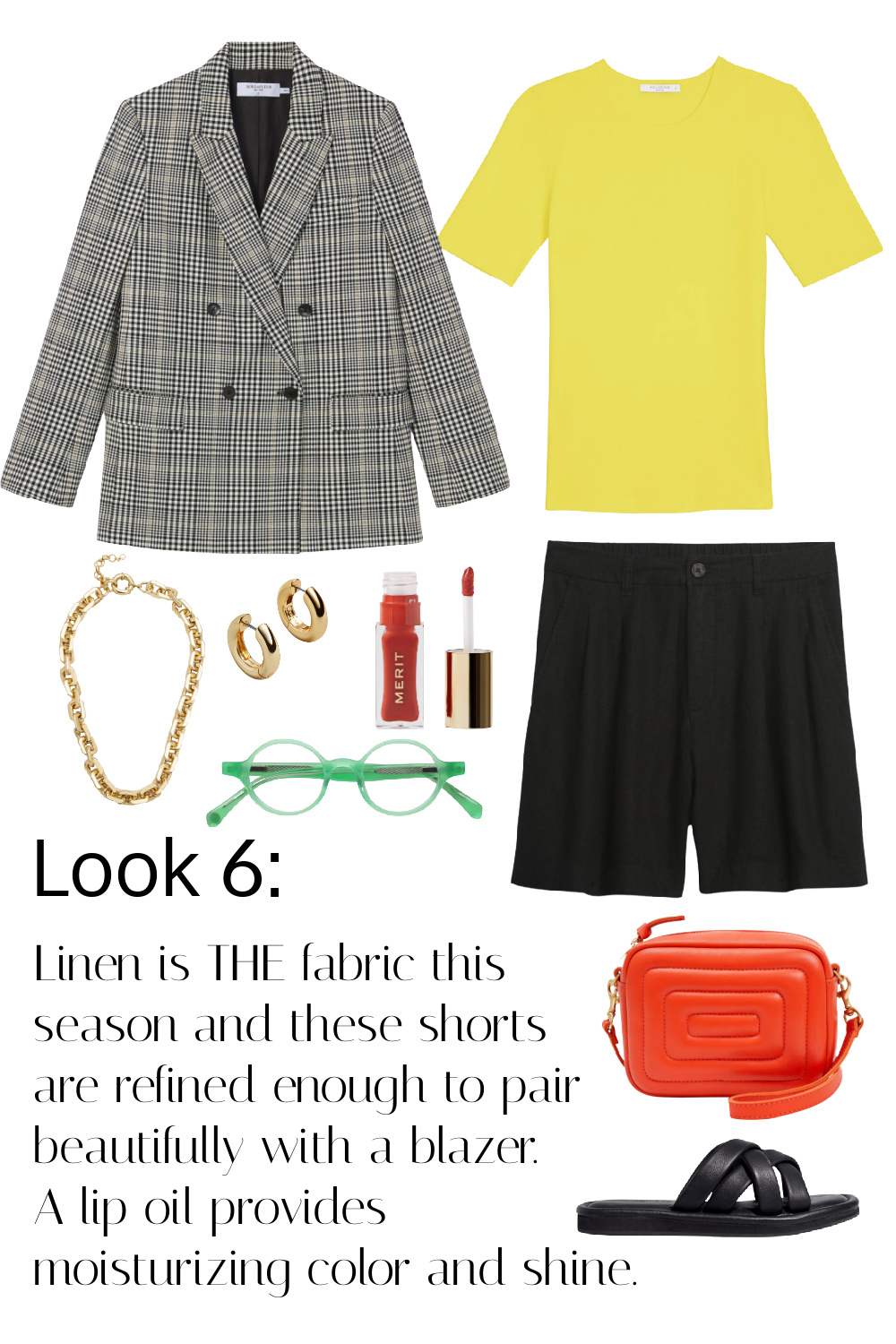 Look 6 styles the blazer with the chartreuse refined knit top and black linen shorts. Yes, a blazer can be casual! Push up the sleeves, pair with knits and a cap, but keep it refined with polished leather sandals and crossbody.
