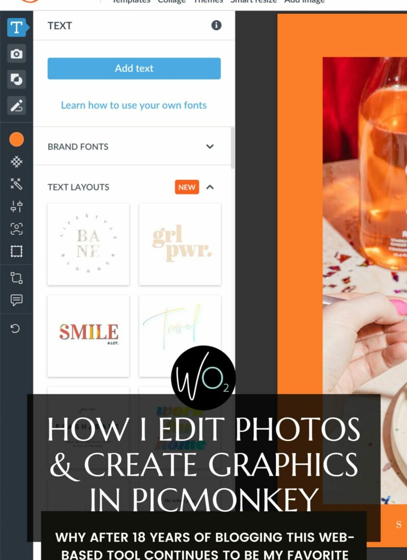 How I Make Graphics and Edit Photos in PicMonkey