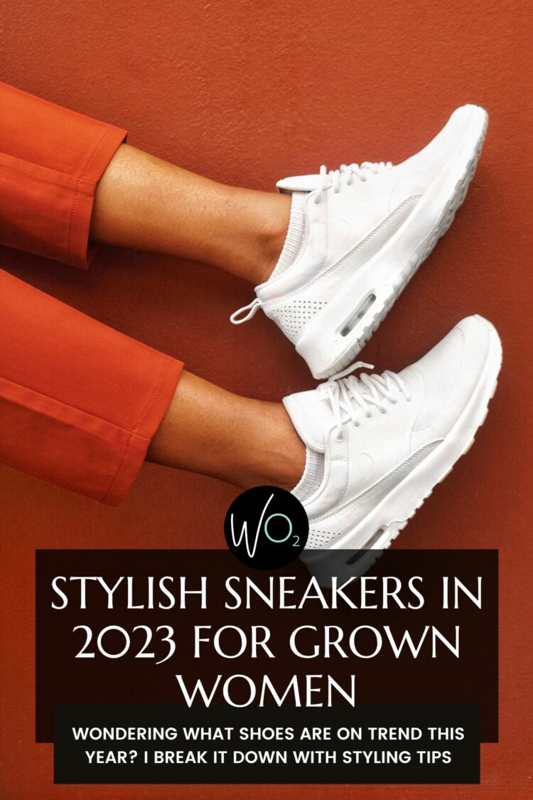 th Vred nyhed The Best Trendy Sneakers for Grown Women