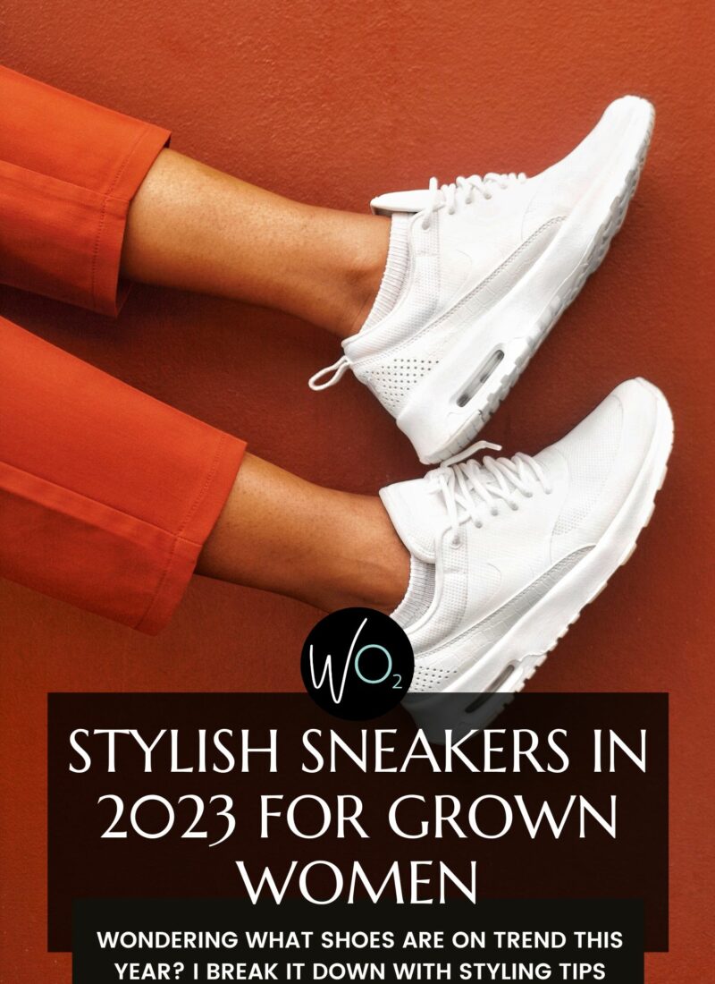 Best Trendy Sneakers for Grown Women