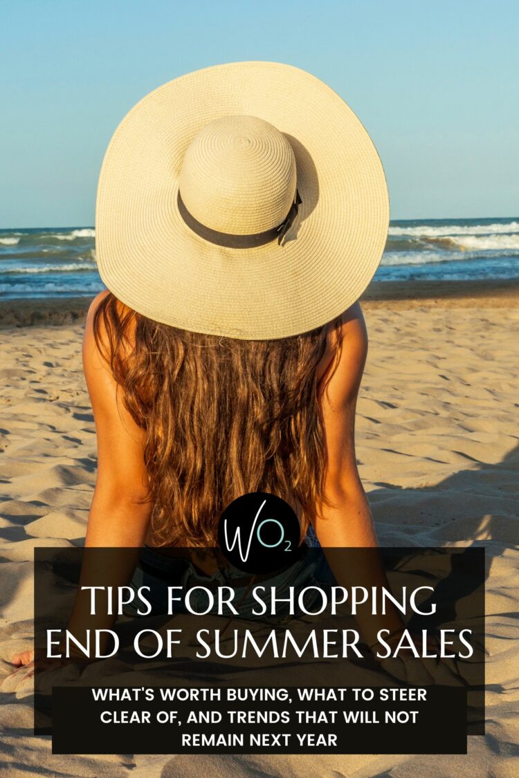 end of summer sale shopping advice by wardrobe oxygen