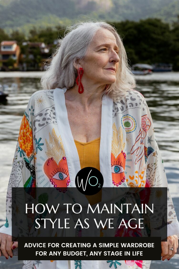 How to Maintain Style As We Age - Wardrobe Oxygen