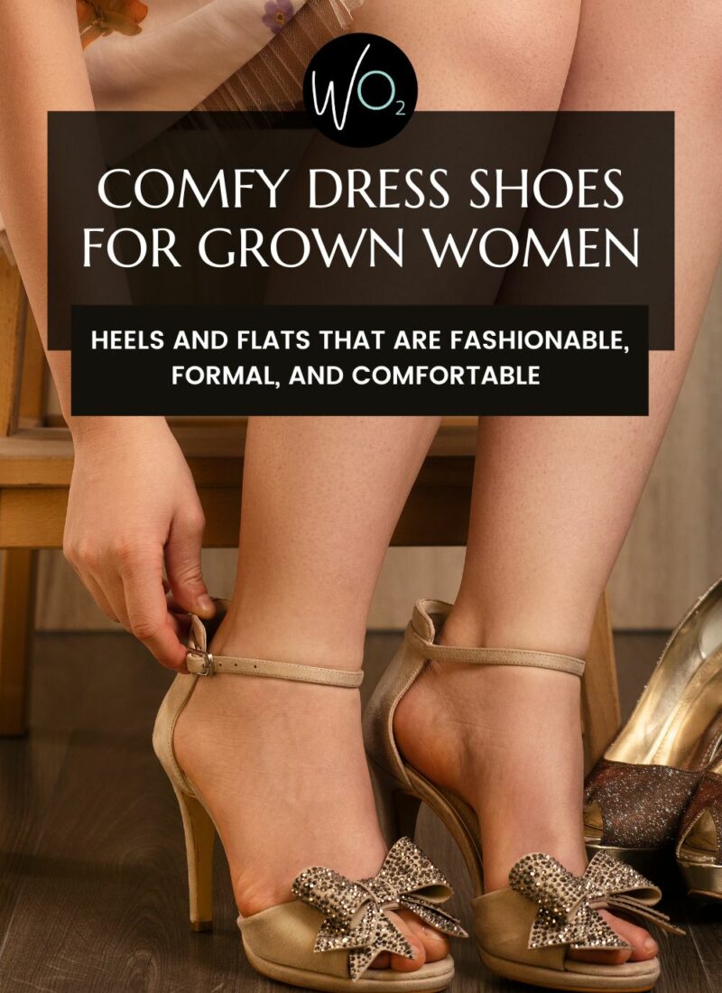 Comfy Dress Shoes for Grown Women