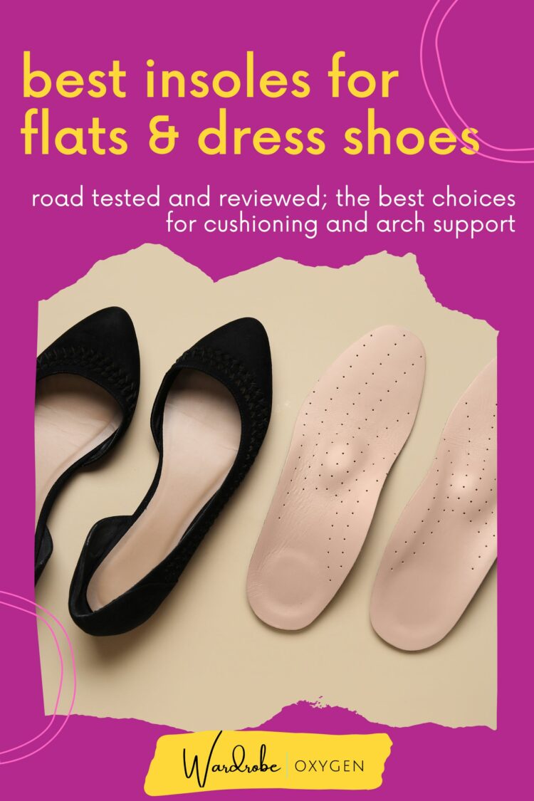 best insoles for flats and dress shoes