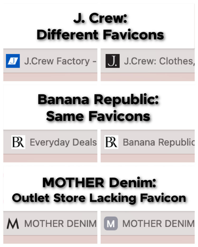collage showing the favicons of six websites: J. Crew and its authorized outlet, Banana Republic and its authorized outlet, and MOTHER denim and an unauthorized outlet. The unauthorized outlet only has an M, no logo or branding like the other sites.