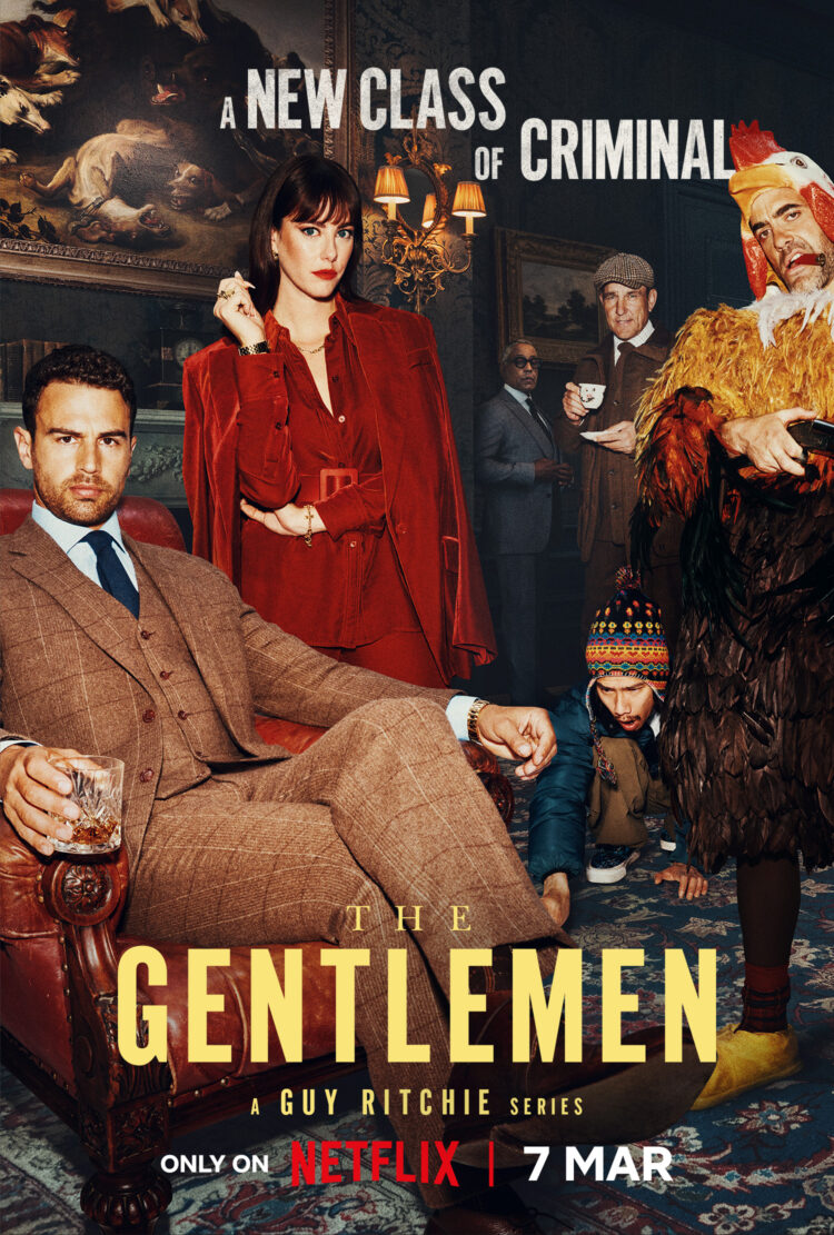 marketing poster for the TV series The Gentlemen on Netflix
