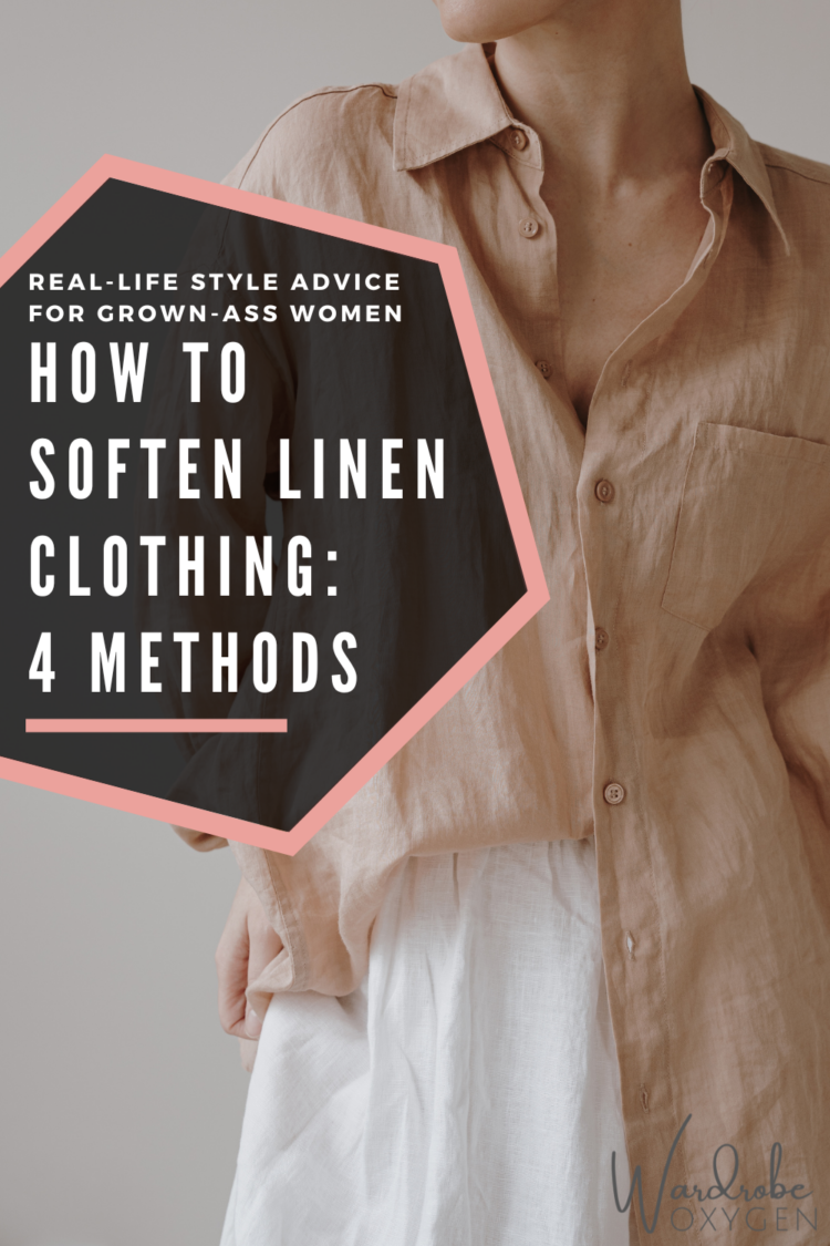 How to Soften Linen Clothes: 4 Easy Methods