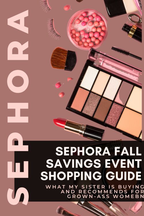 Sephora Fall Savings Event 2024: Best Buys from my Beauty Guru