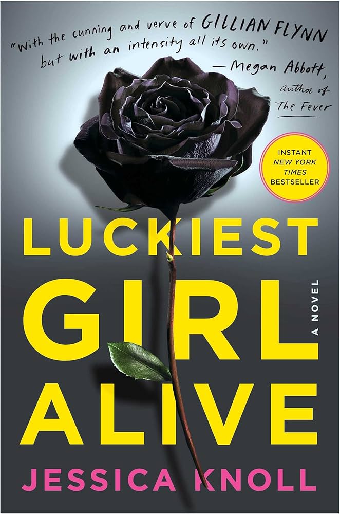 luckiest girl alive book by jessica knoll
