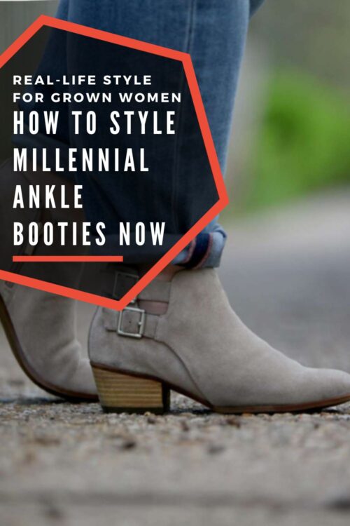 How to Make your Millennial Booties Work in 2025 & 2026