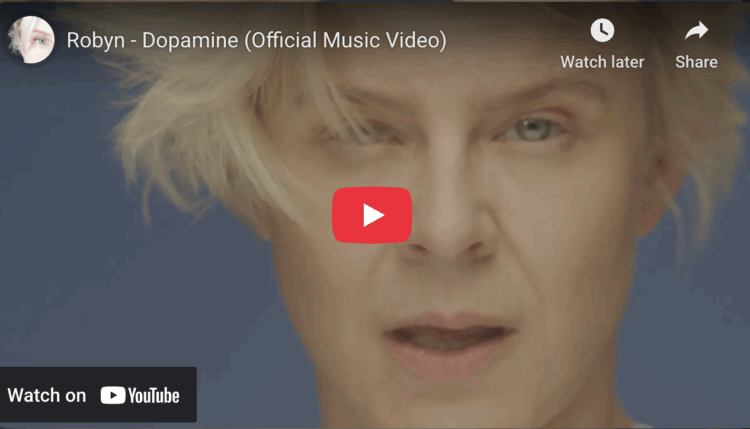 Weekend Reads for November 15th & 16th 6 Screenshot from YouTube of Robyn - Dopamine (Official Music Video)