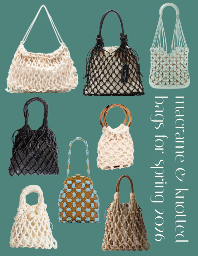 Weekend Reads for the End of February 2 macrame and knotted bag trend for spring 2026