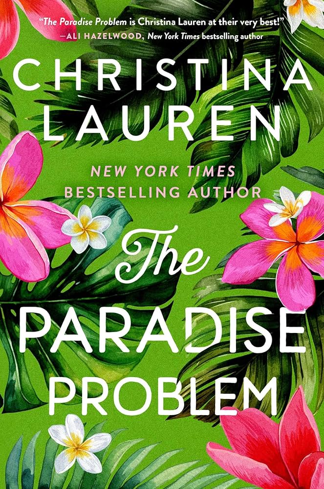 Weekend Reads for March 21st & 22nd 5 the paradise problem by christina lauren